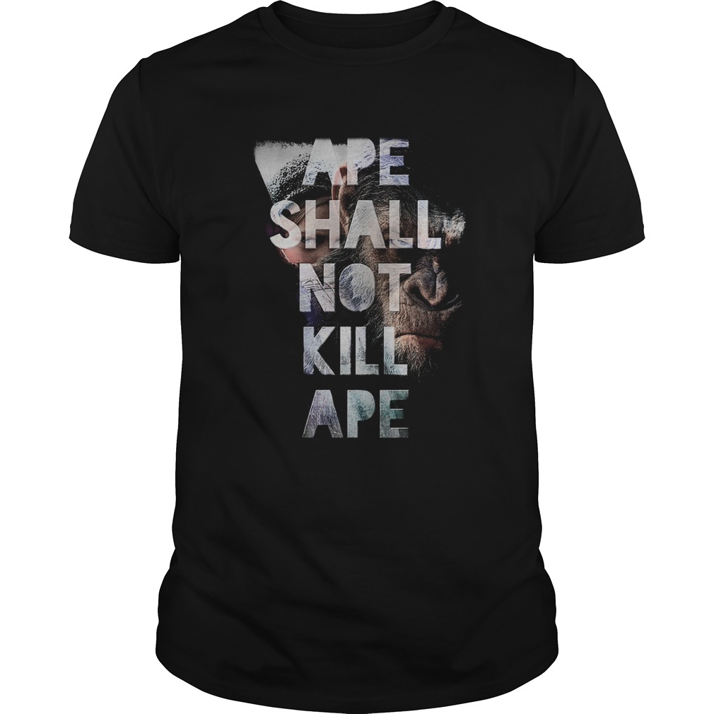 Monkey ape shall not kill ape shirt