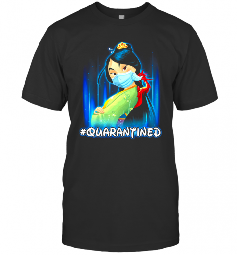 Mulan And Dragon Mask Quarantined T-Shirt