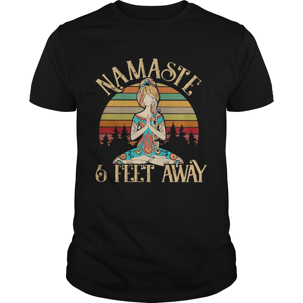 Namaste 6 feet away yoga vintage retro shirt