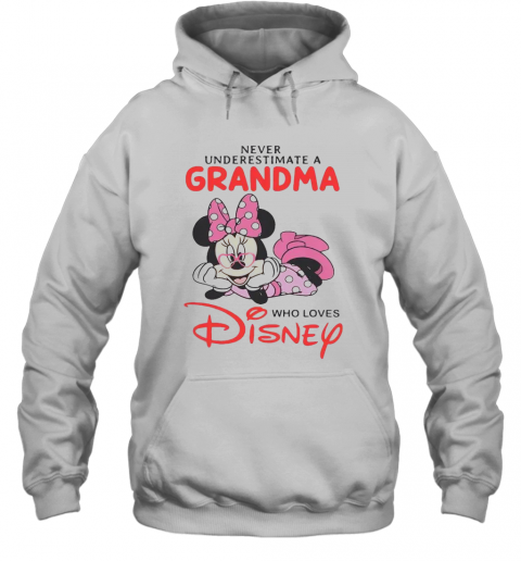 Never Underestimate A Grandma Who Loves Disney T-Shirt Unisex Hoodie