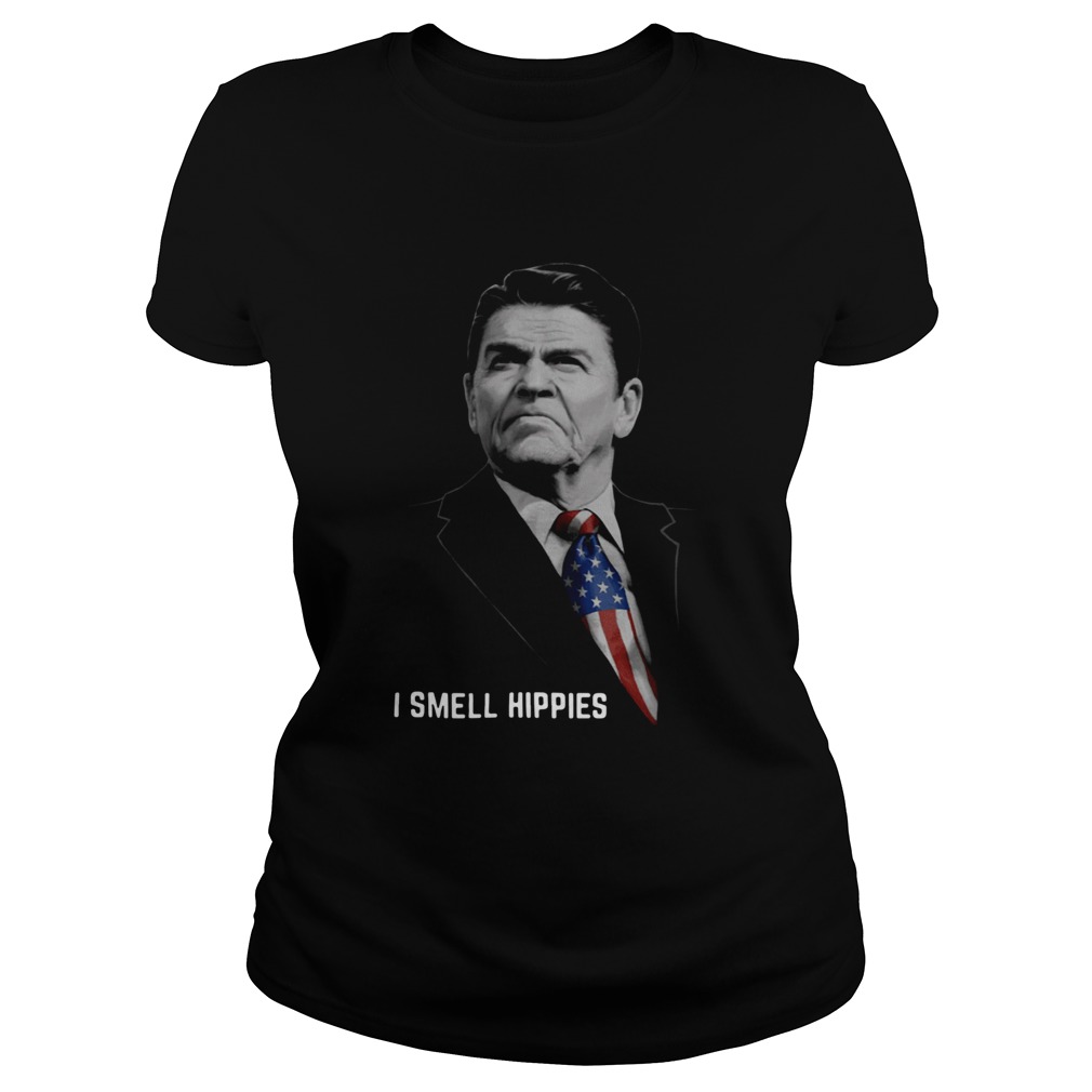 Nice Ronald Reagan I Smell Hippies Classic Ladies