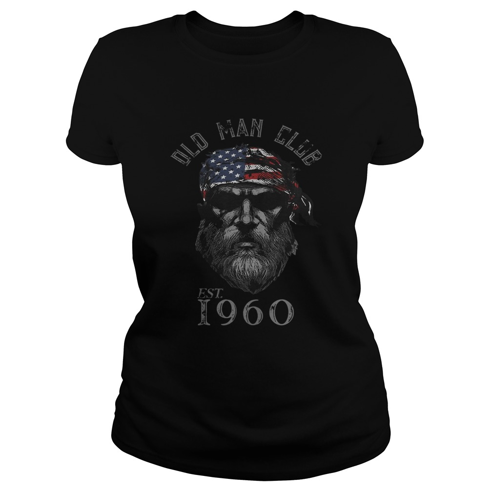 Old man club est 1960 american flag independence day Classic Ladies