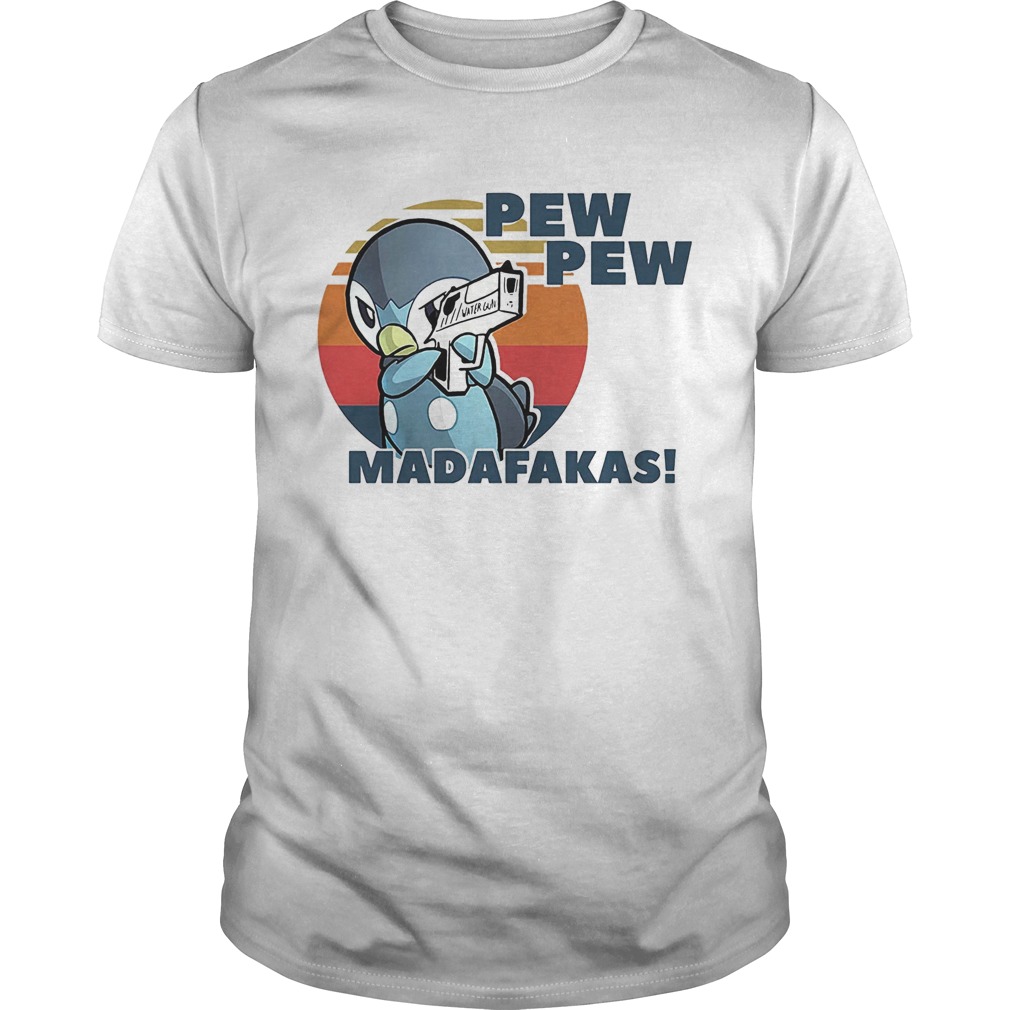 Penguin pew pew madafakes vintage retro shirt