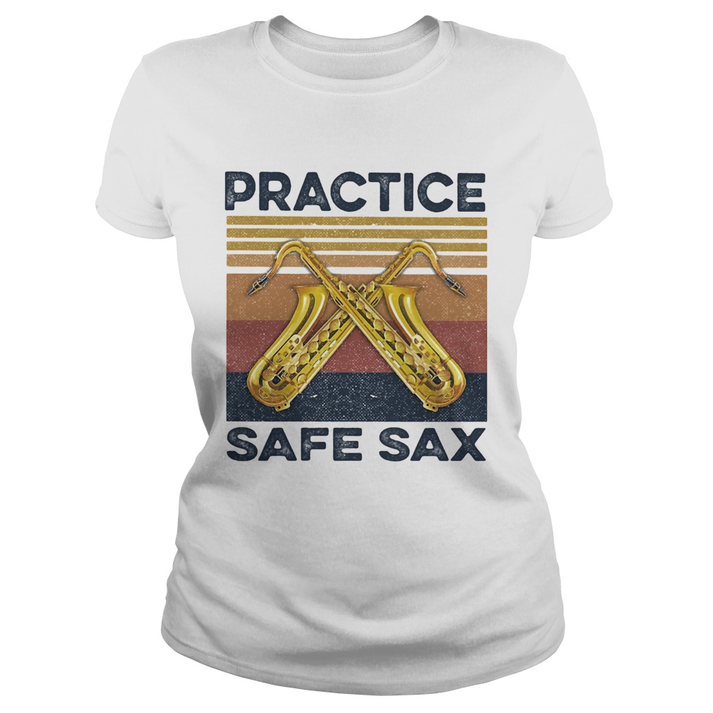 Practice Safe Sax Vintage Classic Ladies