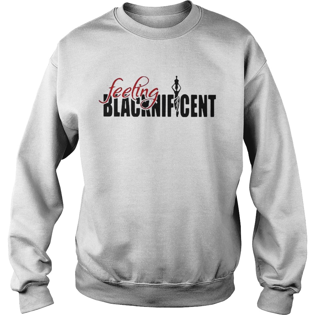 Proud Feeling Blacknifcent Sweatshirt