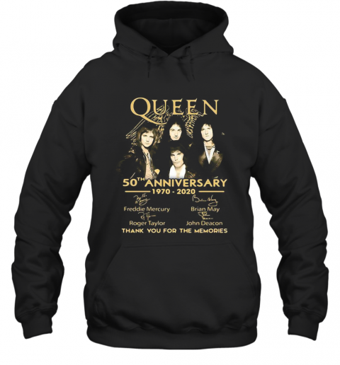 Queen 50Th Anniversary 1970 2020 Signatures Thank You For The Memories T-Shirt Unisex Hoodie