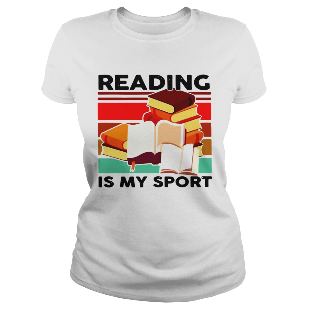 Reading Books Is My Sport Vintage Classic Ladies