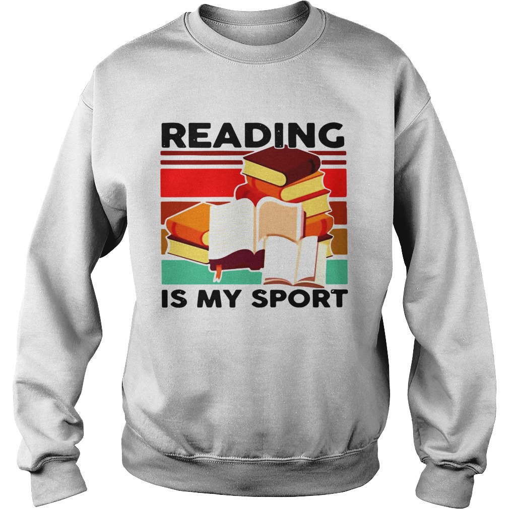 Reading Books Is My Sport Vintage Sweatshirt