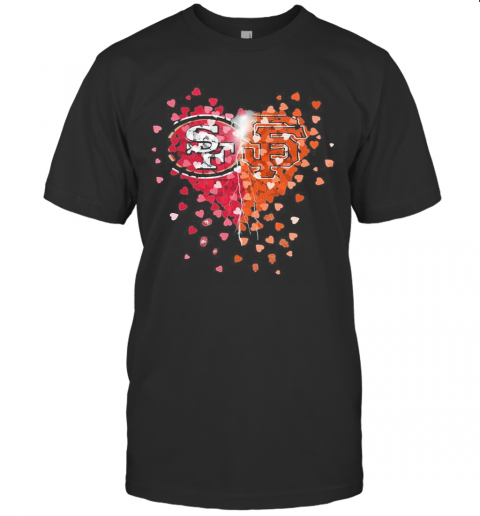 San Francisco 49Ers And San Francisco Giants Hearts T-Shirt