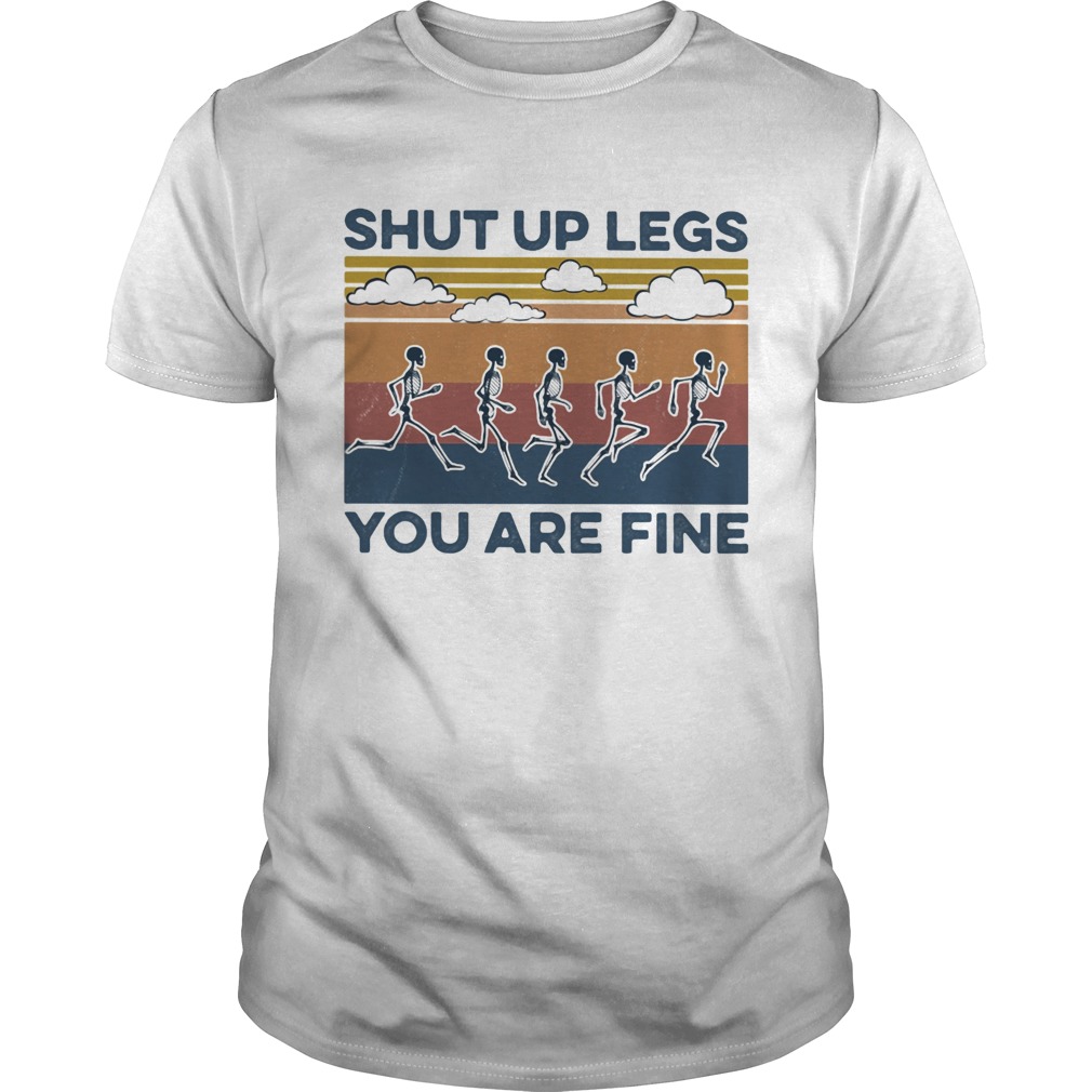 Skeleton running shut up legs youre fine vintage retro shirt