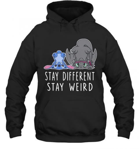 Stitch And Toothless Dragon Stay Different Stay Weird T-Shirt Unisex Hoodie