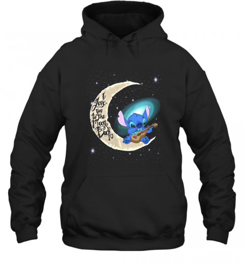 Stitch I Love You To The Moon Back T-Shirt Unisex Hoodie