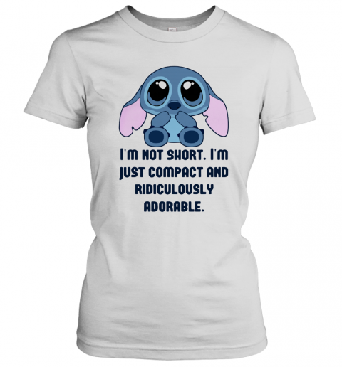 Stitch I'M Not Short Im Just Compact And Ridiculously T-Shirt Classic Women's T-shirt