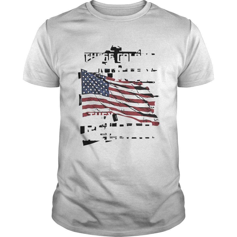 These Colors Dont Run They Reload American Flag shirt