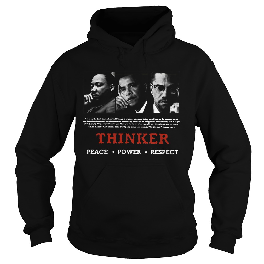 Thinker Peace Power Respect Hoodie