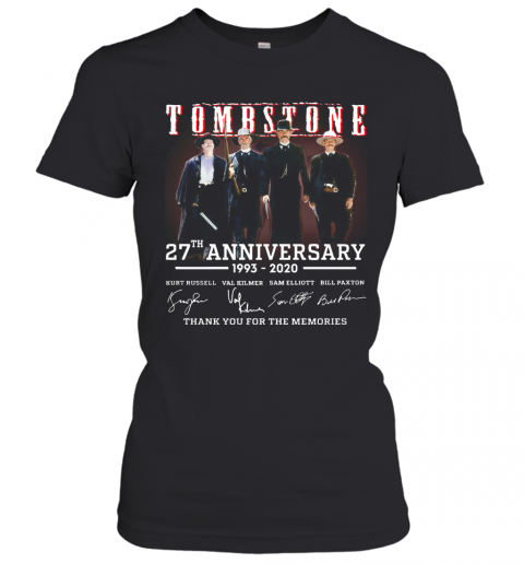 Tombstone 27Th Anniversary 1993 2020 All Character Signatures T-Shirt Classic Women's T-shirt