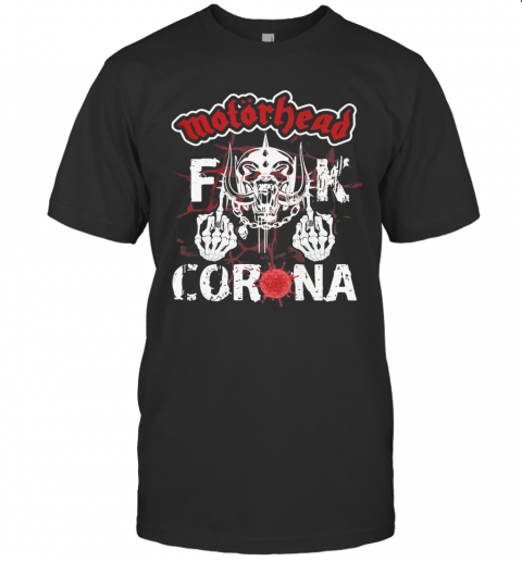 Viking Skull Motorhead Fuck Coronavirus T-Shirt