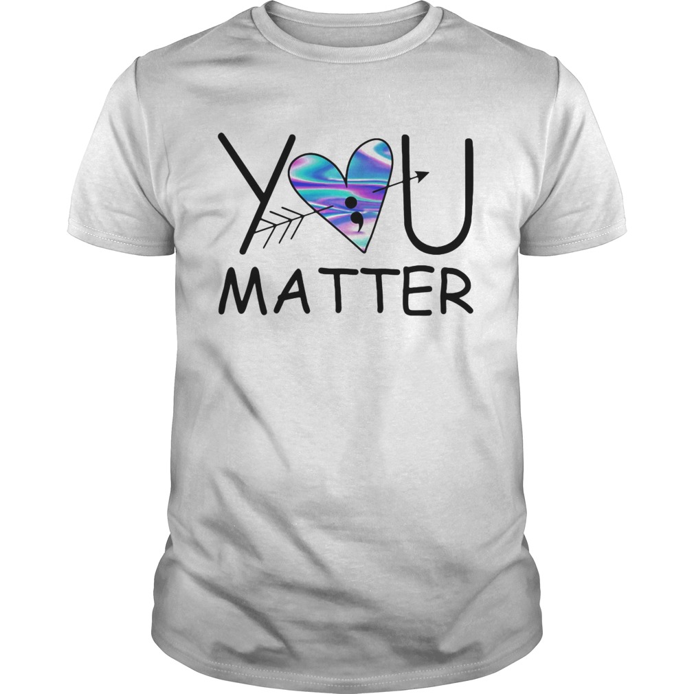 You matter heart blue pfeil shirt