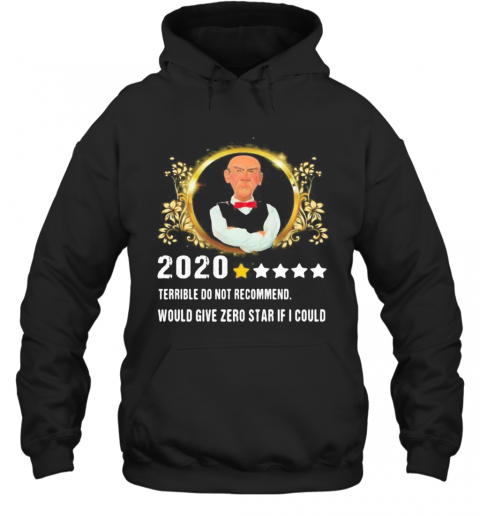 2020 Terrible Do Not Recommend Would Give Zero Star If I Could Stars T-Shirt Unisex Hoodie