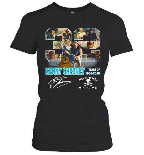 32 Kenny Chesney Years Of 1988 2020 Signature T-Shirt Classic Women's T-shirt