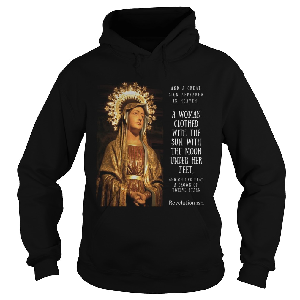 A Woman Clothed with the Sun Hoodie