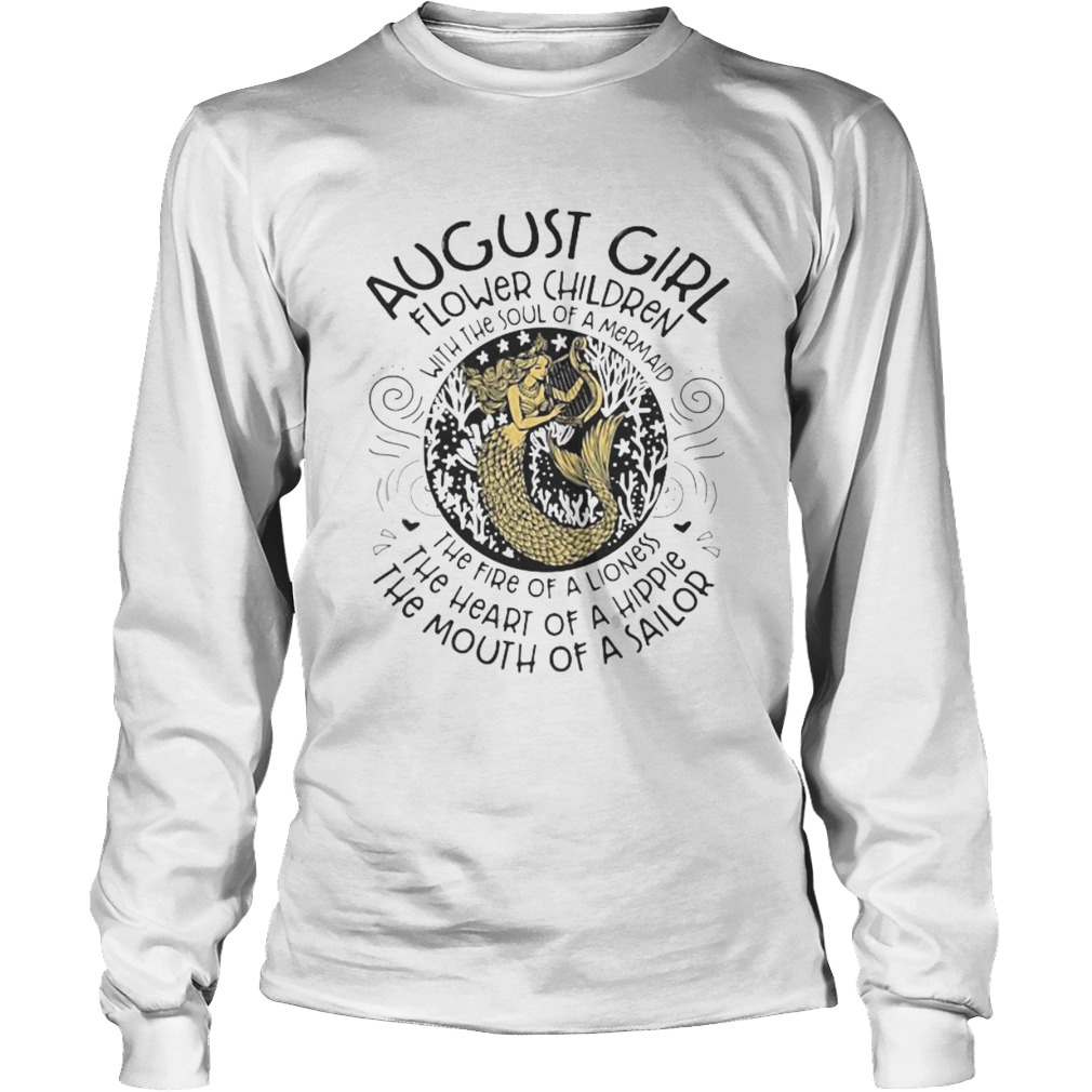 AUGUST GIRL FLOWER CHILDREN WITH THE SOUL OF A MERMAID Long Sleeve
