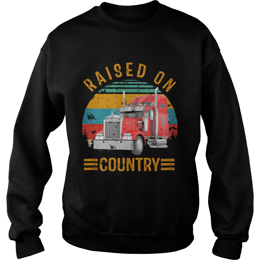 Atrucker Raised On Country Vintage Retro Sweatshirt