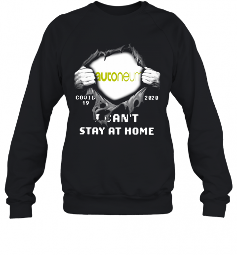 Autoneum Inside Me Covid 19 2020 I Can'T Stay At Home T-Shirt Unisex Sweatshirt