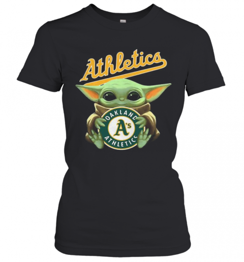 Baby Yoda Hug Oakland Athletics Baseball T-Shirt Classic Women's T-shirt