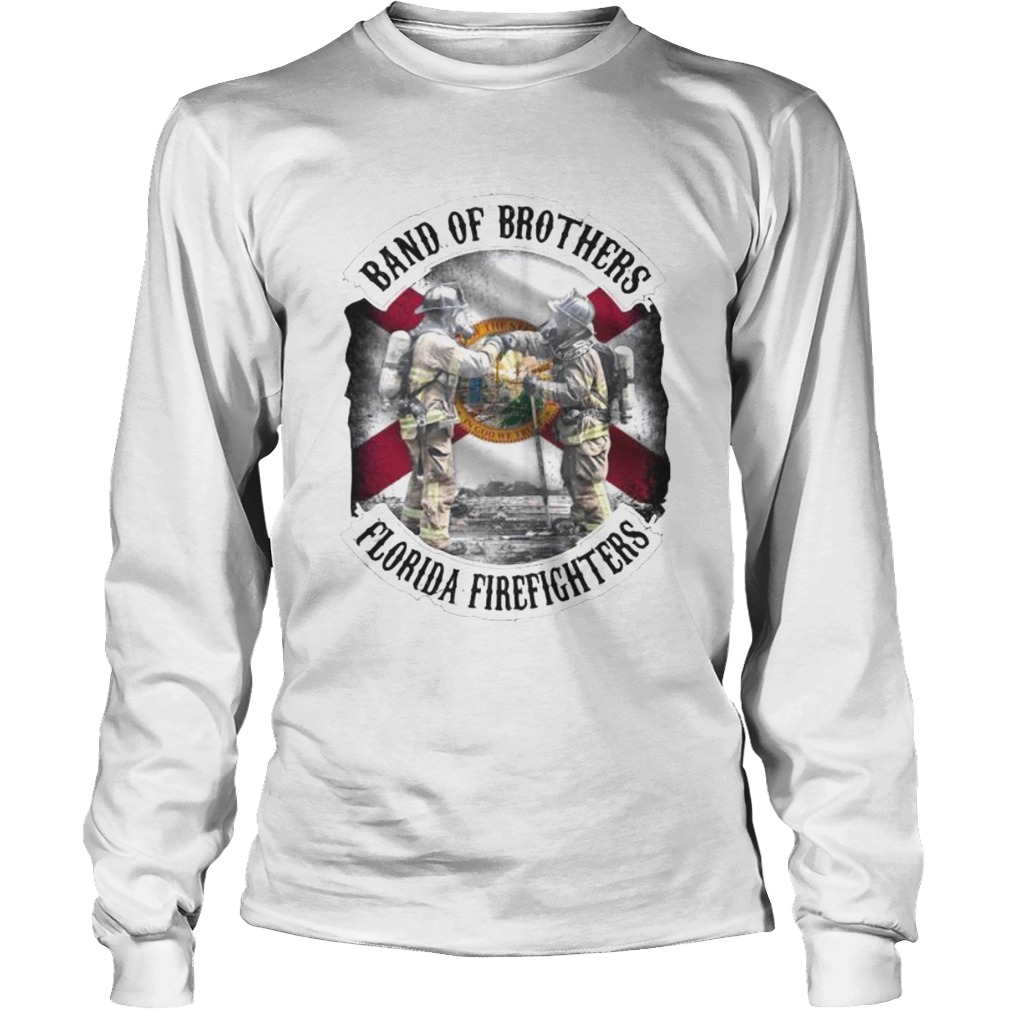 Band of brothers florida firefighters Long Sleeve