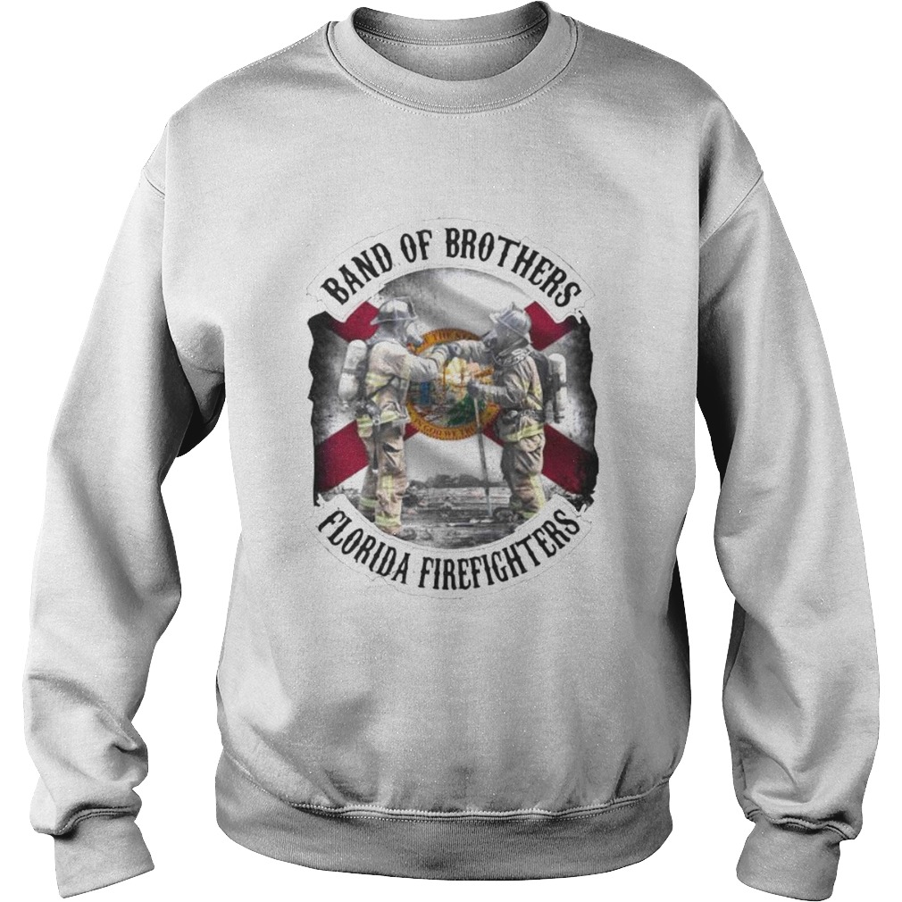 Band of brothers florida firefighters Sweatshirt