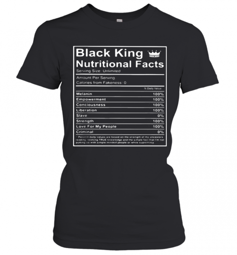Black King Nutritional Facts T-Shirt Classic Women's T-shirt