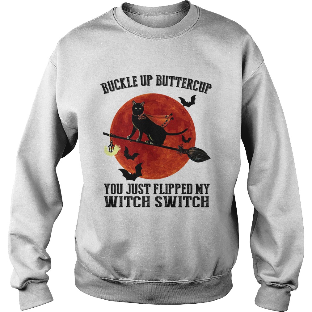 Buckle Up Buttercup You Just Flipped My Witch Switch Cat Sunset Halloween Sweatshirt