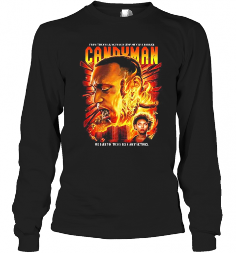 Candyman Fire Movie Poster T-Shirt Long Sleeved T-shirt 