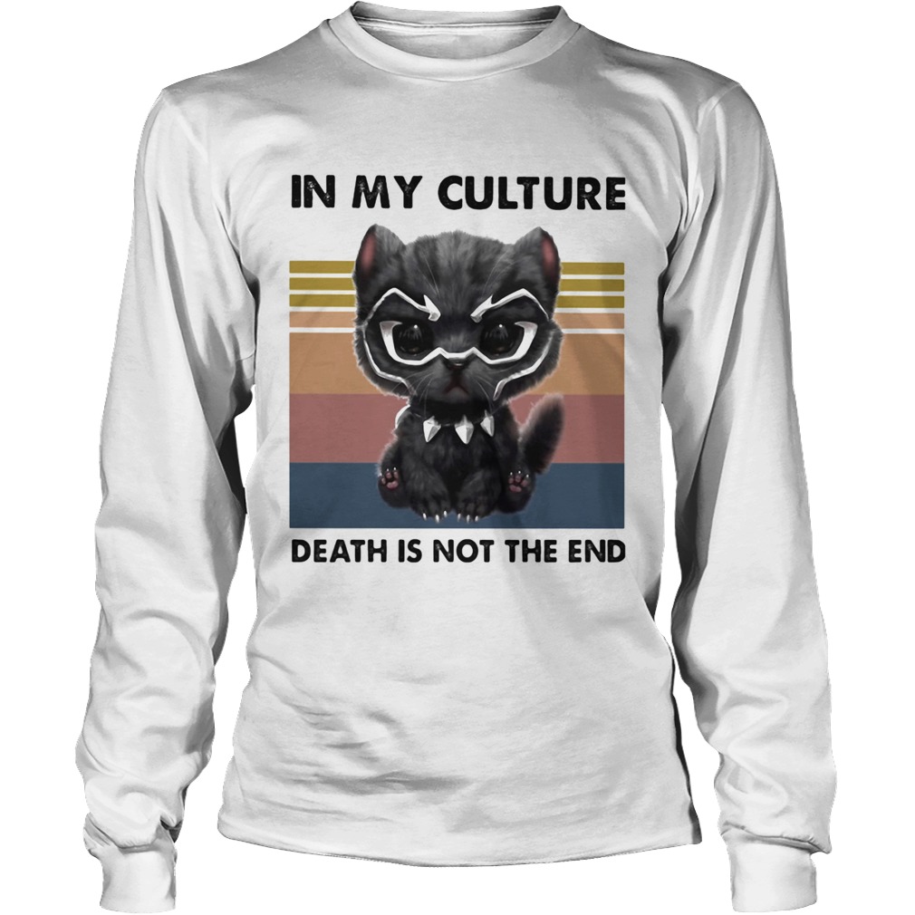 Cat Black Pantherio in my culture death is no the end vintage retro Long Sleeve