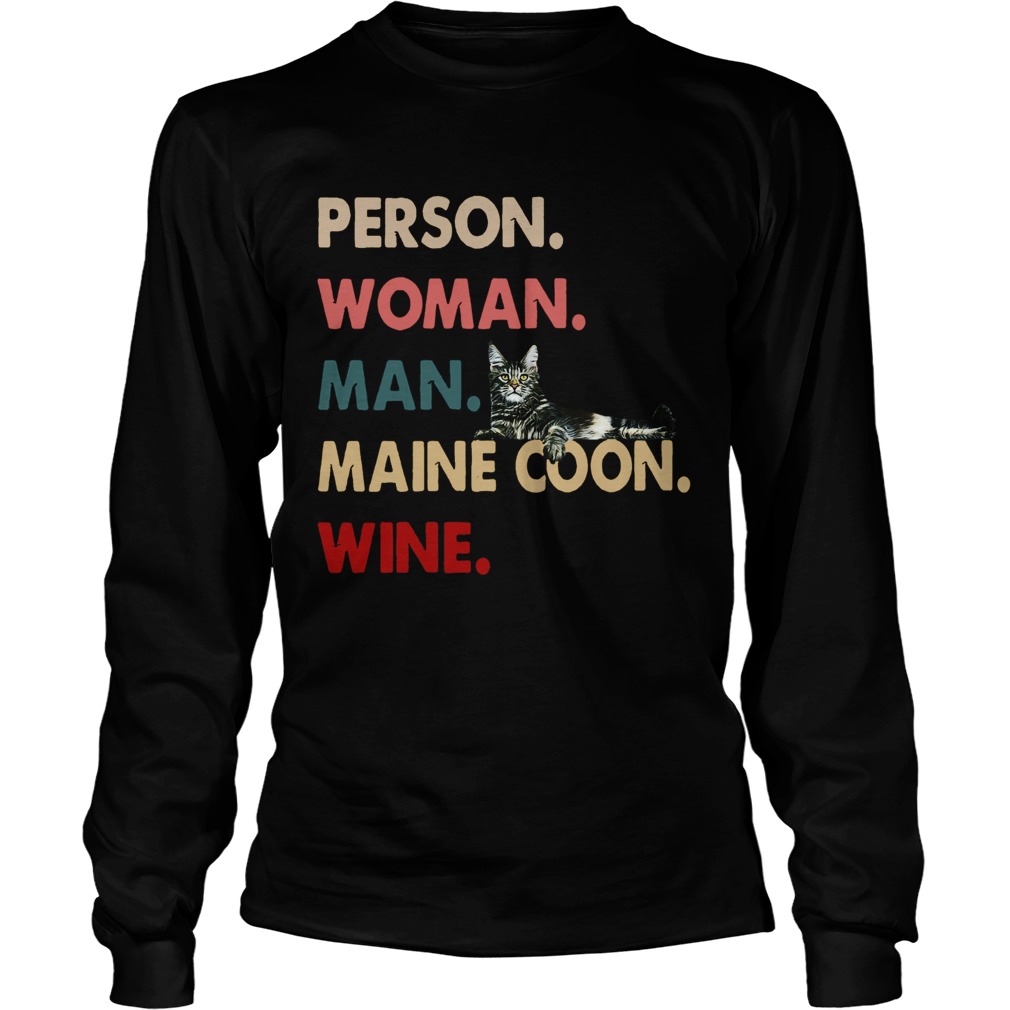 Cat Person Woman Man Maine Coon Wine Long Sleeve