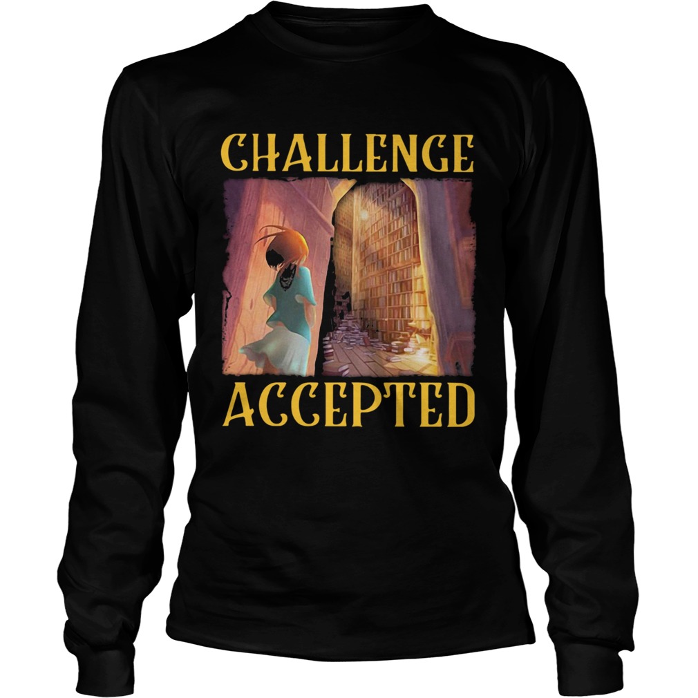 Challenge Accepted Girl In Library Long Sleeve