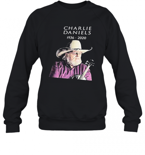 Charlie Daniels Playing Guitar 1936 2020 T-Shirt Unisex Sweatshirt