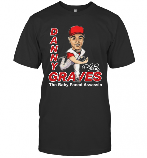 Danny Graves The Baby Faced Assassin T-Shirt