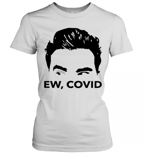 David Rose Ew Covid T-Shirt Classic Women's T-shirt