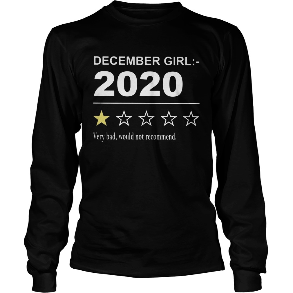 December girl 2020 very bad would not recommend stars Long Sleeve