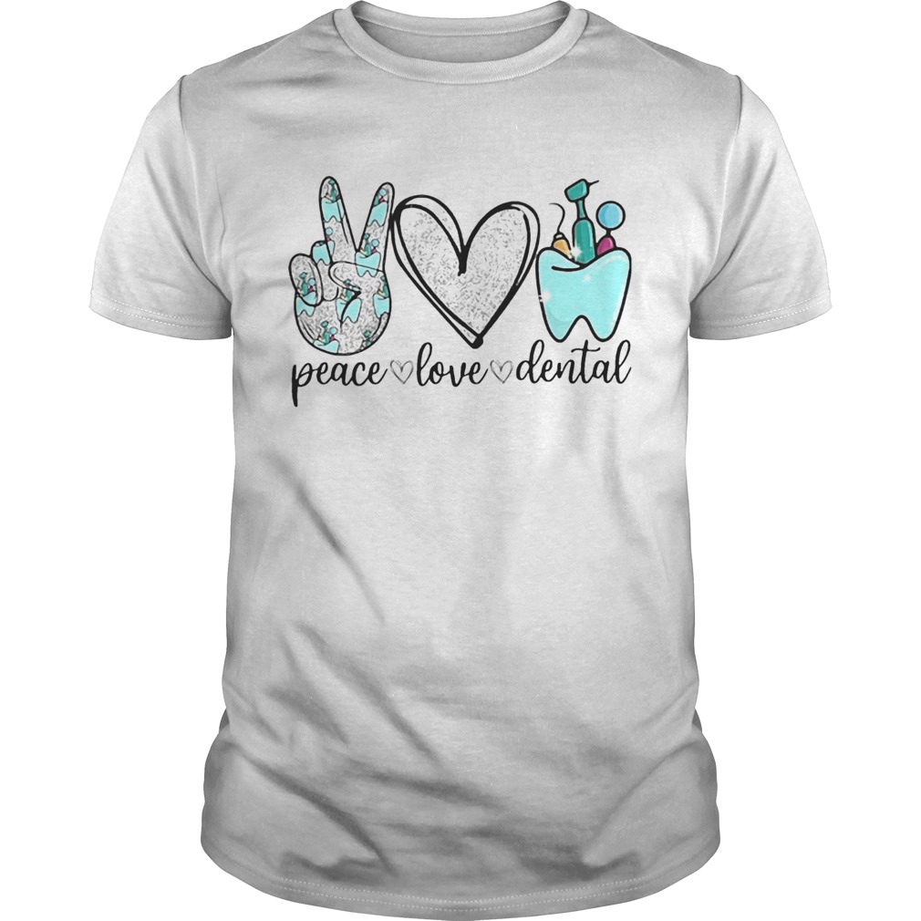 Diamond Peace Love Dental Unisex