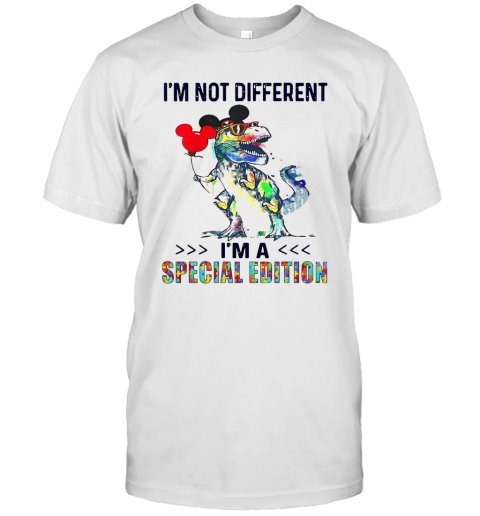 Dinosaurs T Rex I'M Not Different I'M A Special Edition T-Shirt