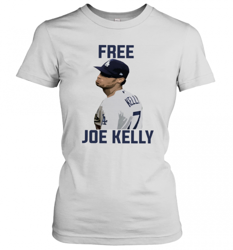Dodgers Free Joe Kelly T-Shirt Classic Women's T-shirt