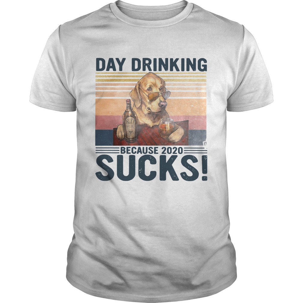 Dog Day Drinking Because 2020 Sucks shirt