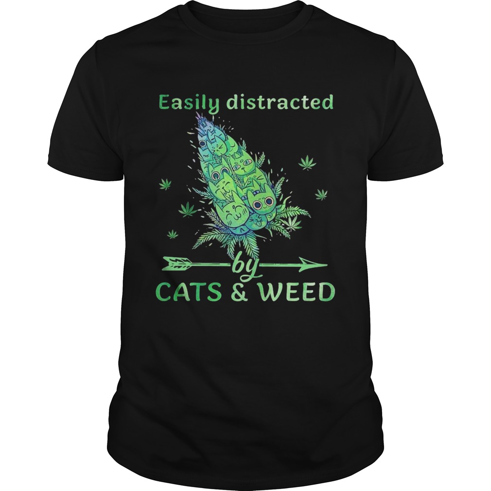 Easily Distracted By Cats And Weeds Unisex