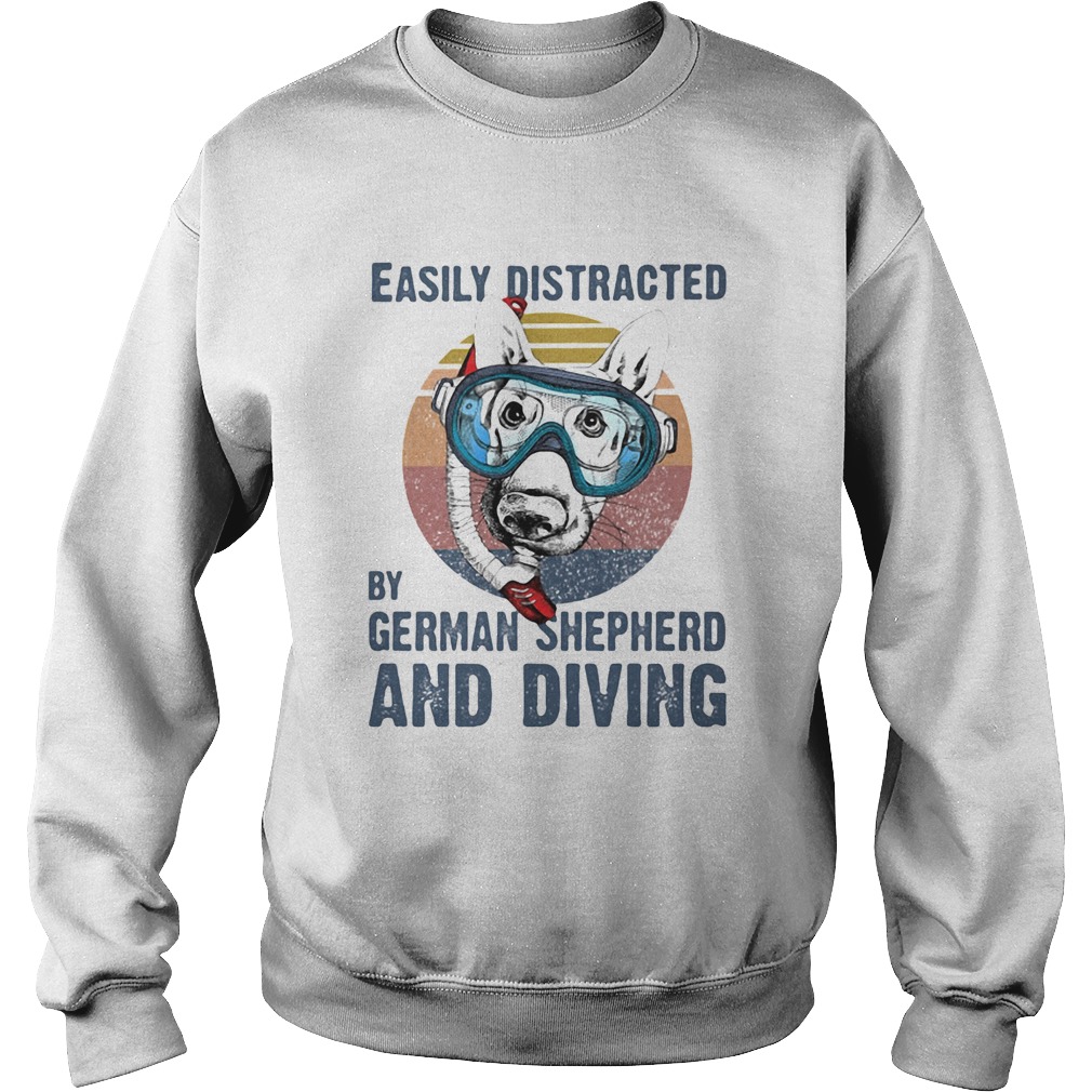 Easily distracted by german shepherd and scuba diving vintage retro Sweatshirt