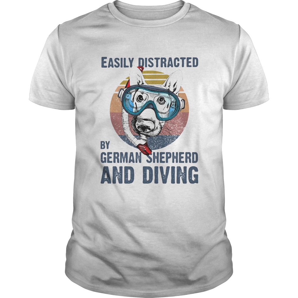Easily distracted by german shepherd and scuba diving vintage retro shirt