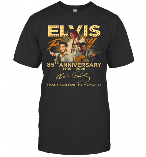 Elvis Presley 85Th Anniversary 1935 2020 T-Shirt