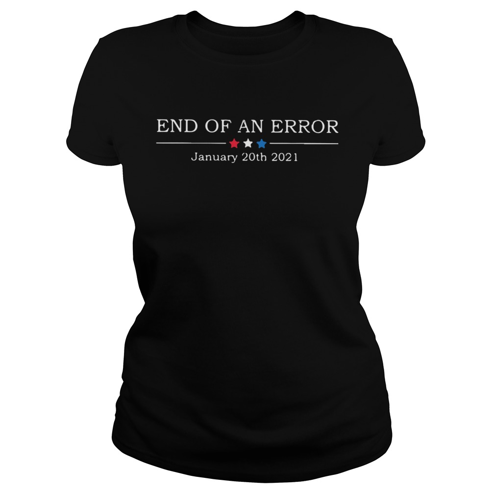 End Of An Error January 20th 2021 Classic Ladies